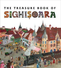 The Treasure Book of Sighisoara book