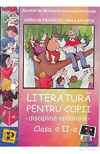Literatura Pentru Copii. Clasa A 2-A Non-fiction