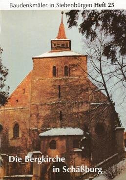 Die Bergkirche in Schäßburg : ein Beitrag zu ihrer Baugeschichte. book