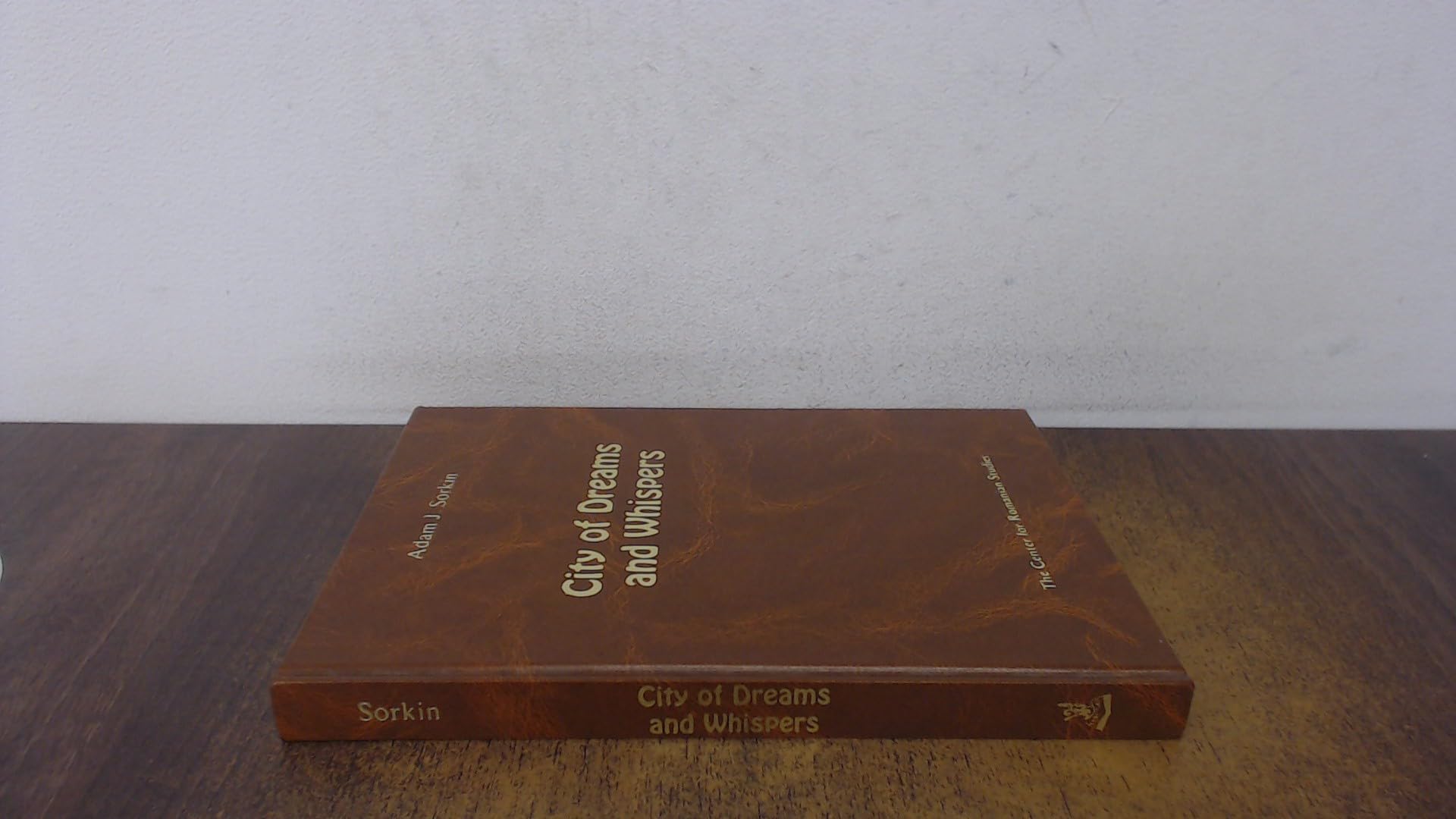 City of Dreams and Whispers: An Anthology of Contemporary Poets of Iasi Poetry