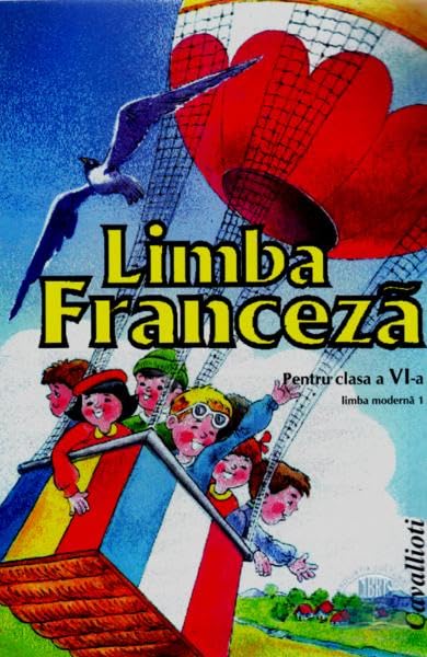 Limba Franceza L1. Manual. Clasa A 6-A Non-fiction