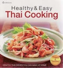 Healthy & Easy Thai Cooking , 4 color printing Books