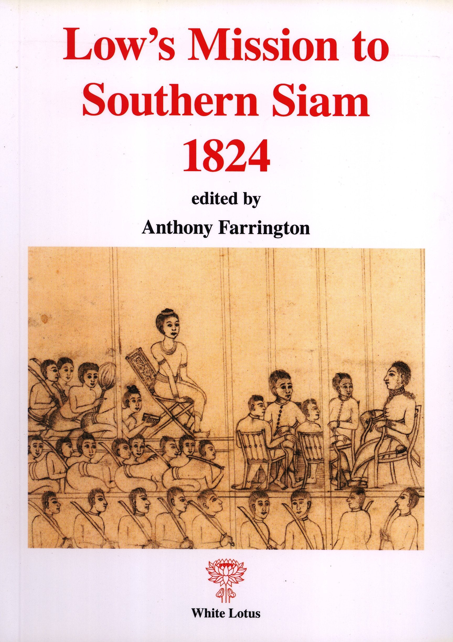 Low's Mission to Southern Siam 1824 Leisure, Home & Garden