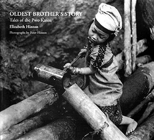 Oldest Brother's Story: Tales of the Pwo Karen Books