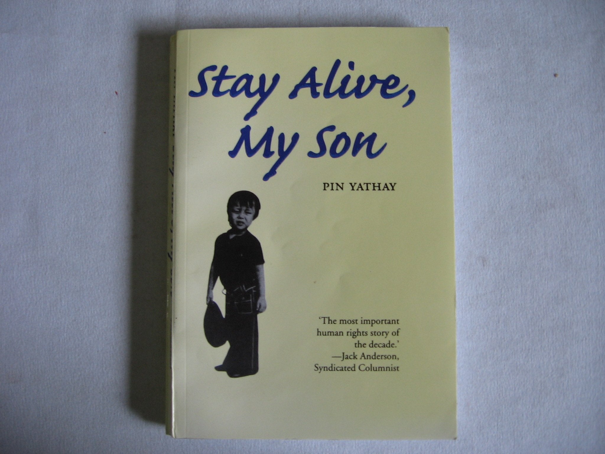 Product Image: Stay Alive, My Son