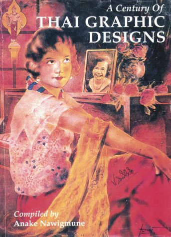 A Century of Thai Graphic Design Film, Art & Culture