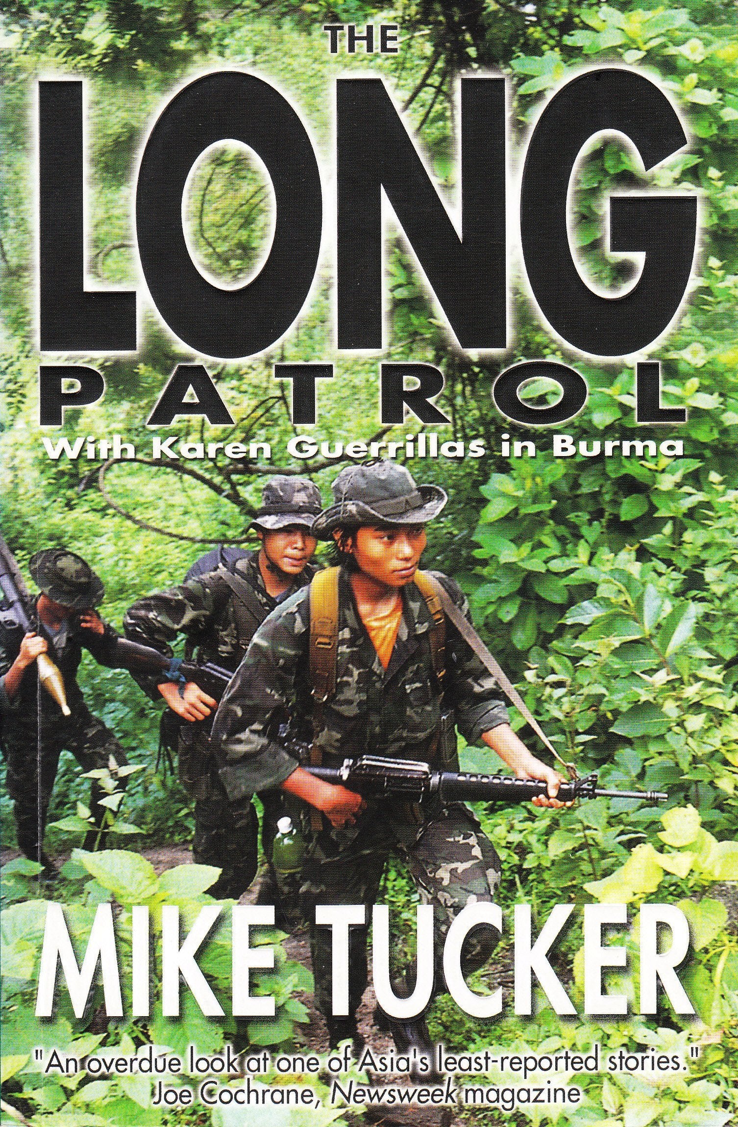 The Long Patrol with Karen Guerillas in Burma Books