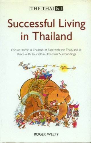 Product Image: The Thai & I: Successful Living in Thailand
