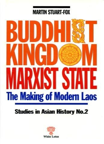 Buddhist Kingdom-Marxist State: Making of Modern Laos Social Sciences