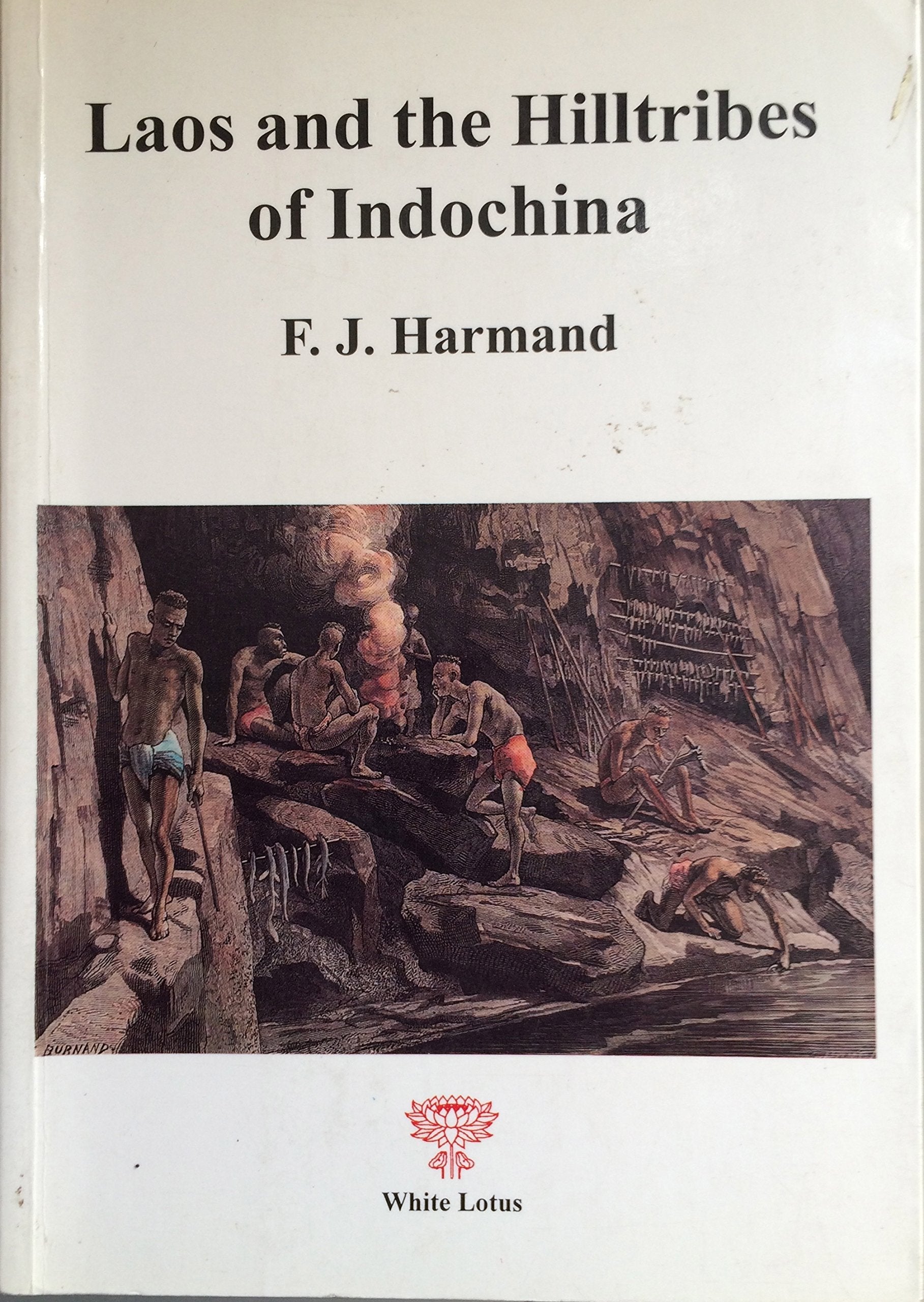 Laos and the Hill Tribes of Indochina: Journeys to the Boloven Plateau Travel