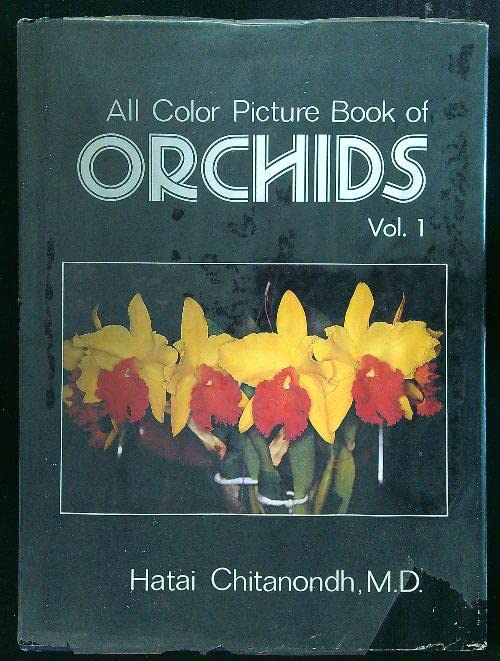 All Color Picture Book of Orchids Vol. 1 book