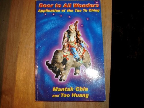 Door to All Wonders: Application of the Tao Te Ching Books