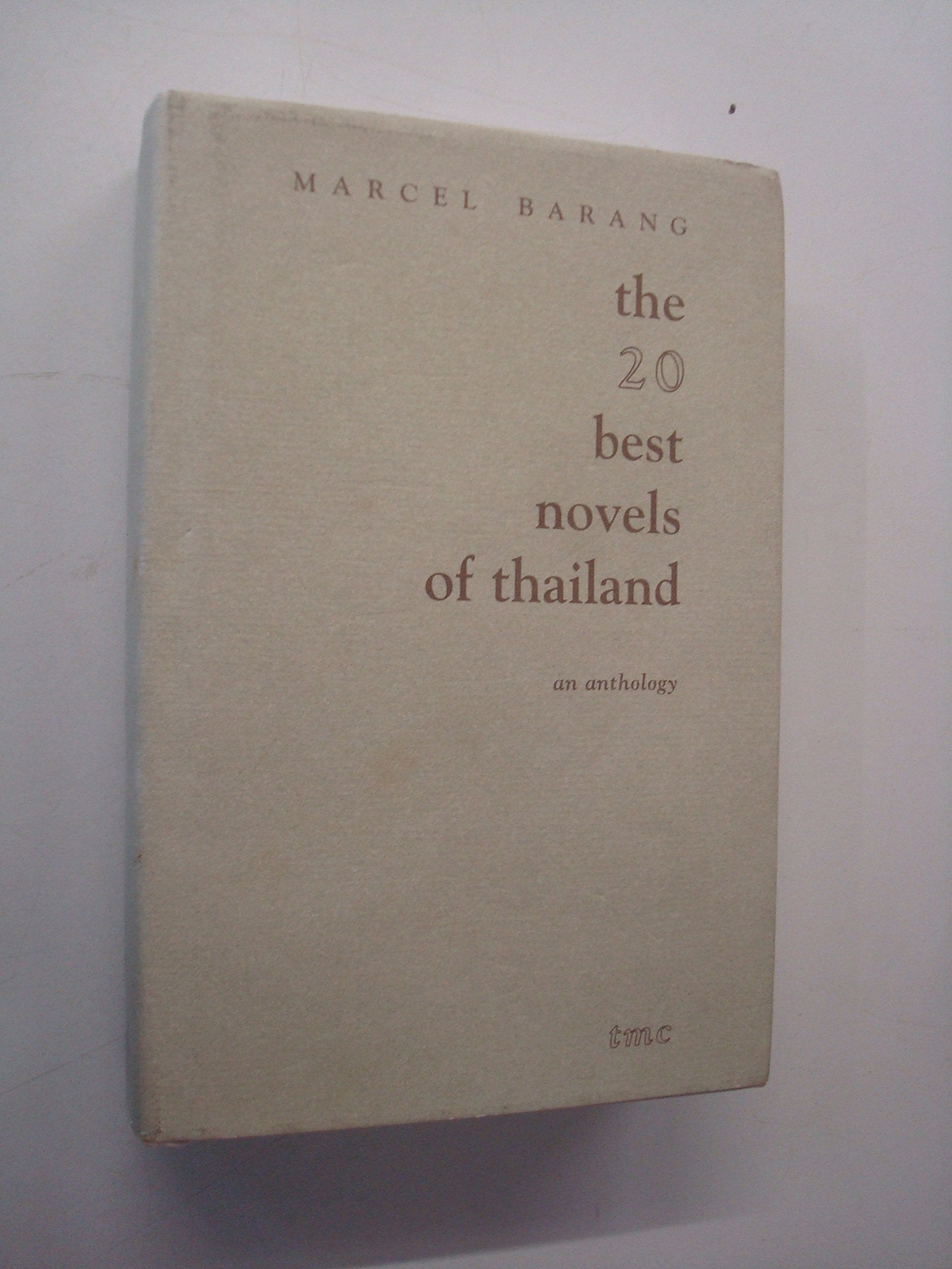 The 20 best novels of Thailand (A Thai modern classics anthology) Books