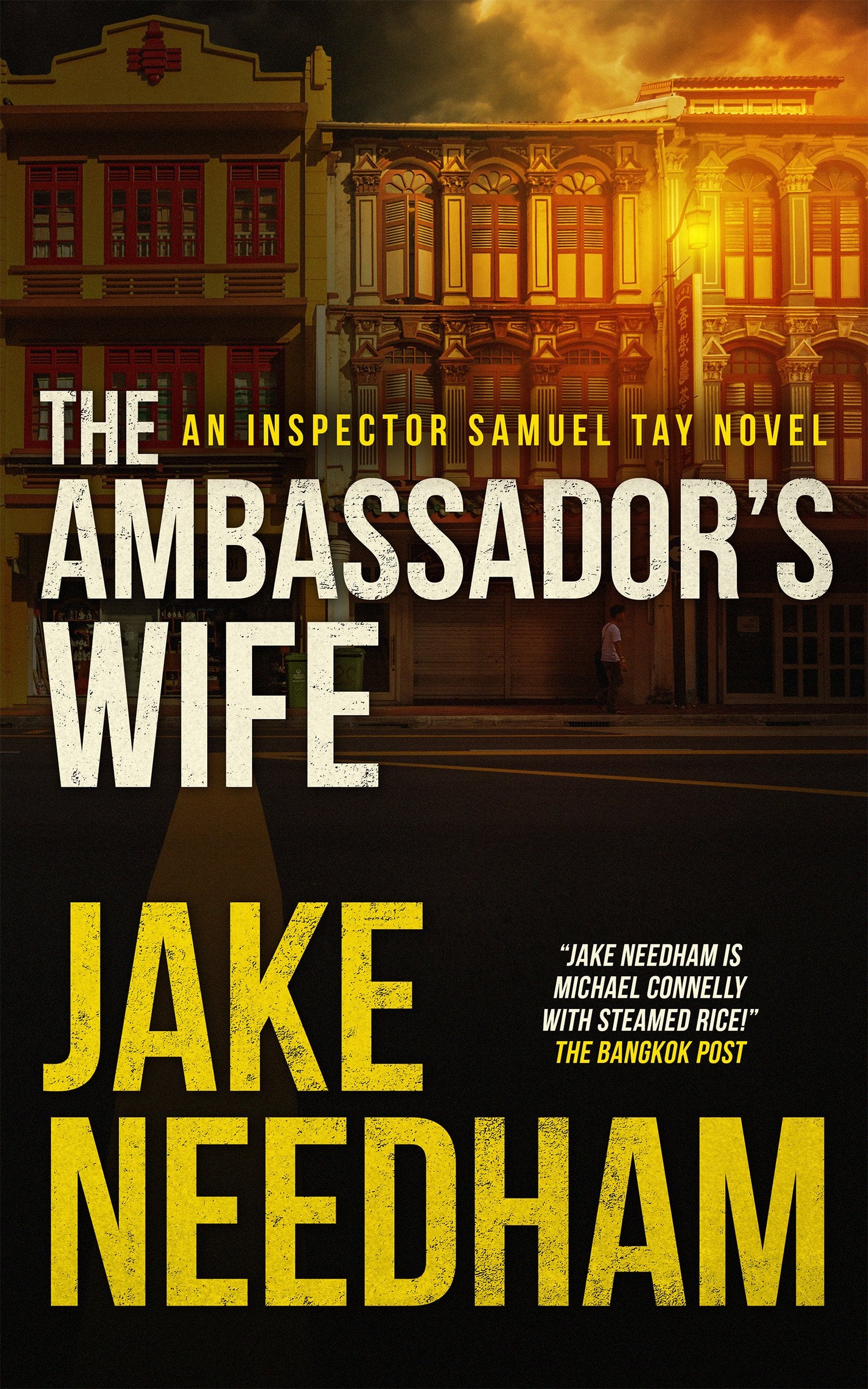 The Ambassador's Wife (Inspector Samuel Tay Mysteries) Books