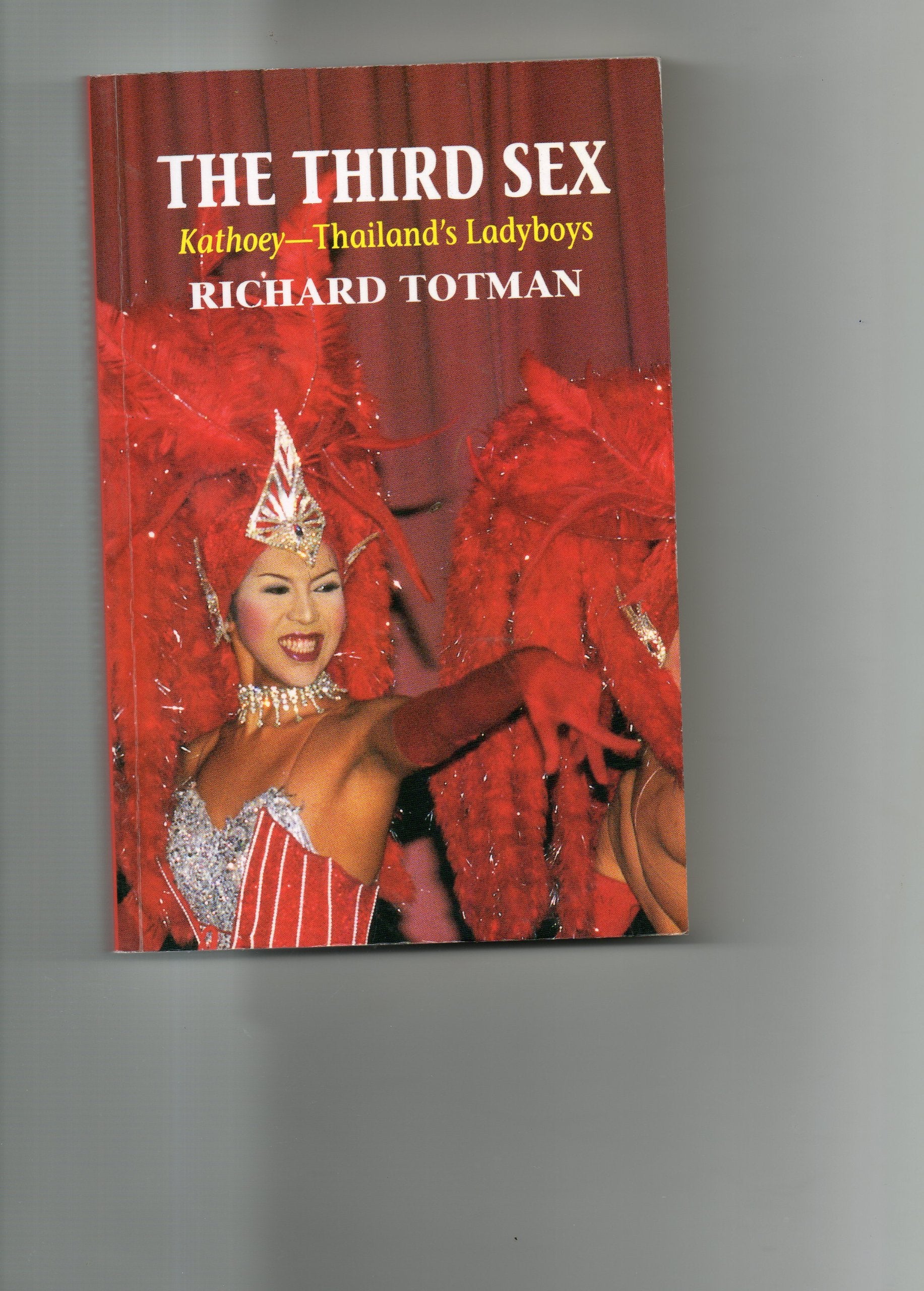 The Third Sex (Kathoey - Thailand's Ladyboys) book