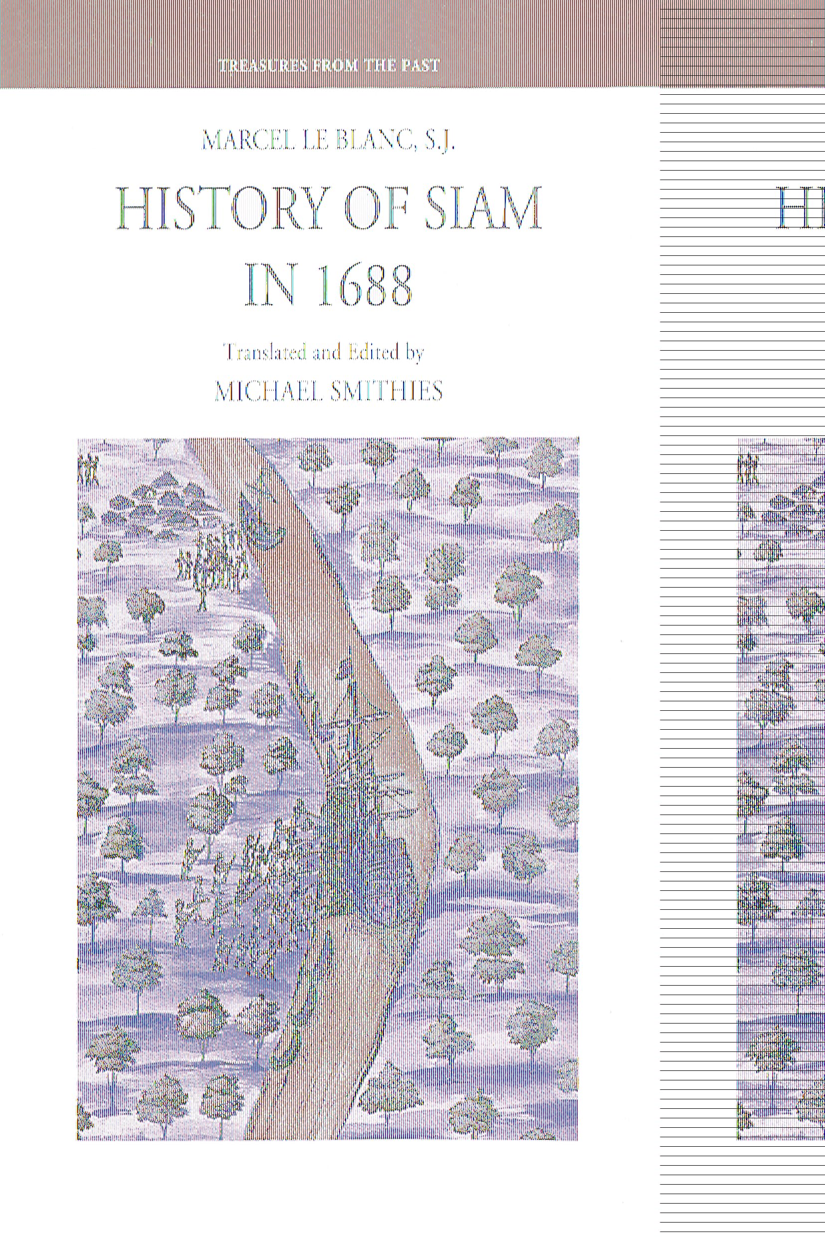 The History of Siam, 1688 (Treasures from the Past) Politics & Society