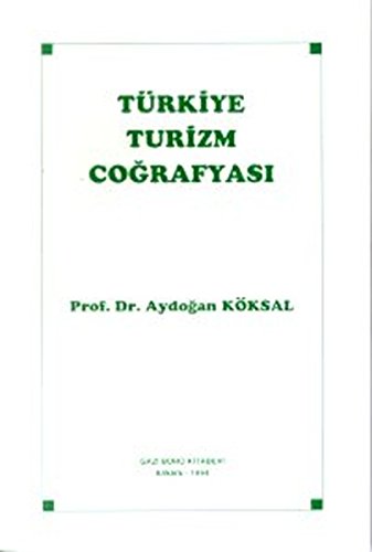 Türkiye Turizm Coğrafyası Politics & History