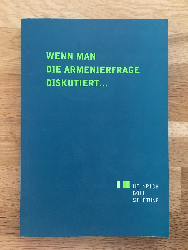 Wenn man die Armenierfrage diskutiert... / Ermeni sorunu tartışılırken... Books