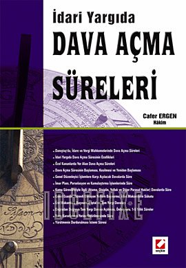 Idari Yargida Dava Acma Sureleri Books