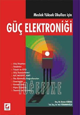 Meslek Yuksekokullari Icin Guc Elektronigi Books