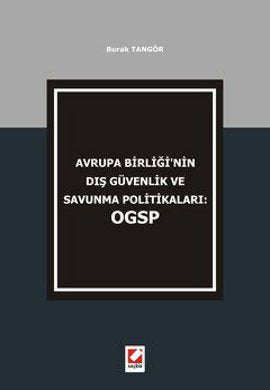Avrupa Birliginin Dis Guvenlik ve Savunma Politikalari: OGSP Books
