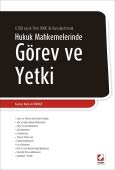 6100 Sayılı Yeni HMK Değişiklikleriyle Hukuk Mahkemelerinde Görev ve Yetki Books
