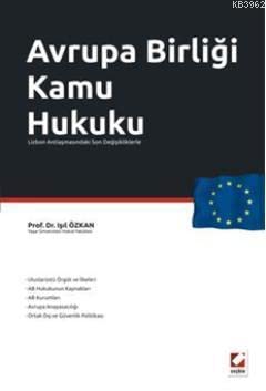 Avrupa Birliği Kamu Hukuku; Lizbon Anlaşmasındaki Son Değişikliklerle Books