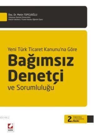 Yeni Türk Ticaret Kanunu'na Göre Bağımsız Denetçi Books