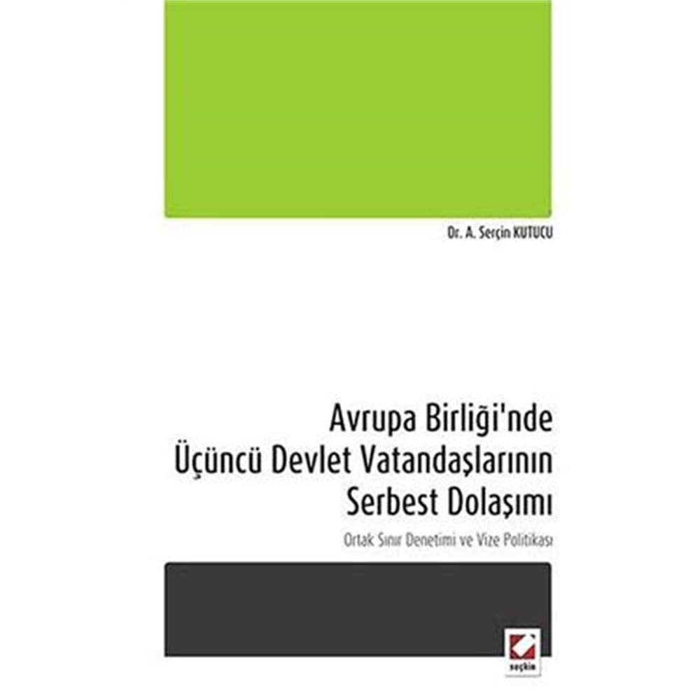 Avrupa Birliği'nde Üçüncü Devlet Vatandaşlarının Serbest Dolaşımı Books