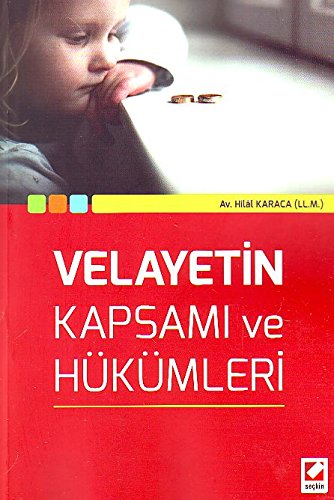 Velayetin Kapsamı ve Hükümleri Books