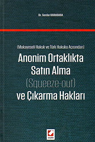 Anonim Ortaklıkta Satın Alma ve Çıkarma Hakları Books
