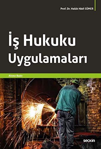 İş Hukuku Uygulamaları Books