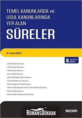 Temel Kanunlarda ve Usul Kanunlarında Yer Alan Süreler Books