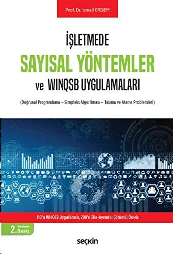 İşletmede Sayısal Yöntemler ve WinQSB Uygulamaları Books