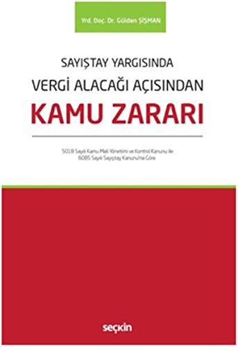 Sayıştay Yargısında Vergi Alacağı Açısından Kamu Zararı Books