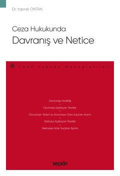 Ceza Hukukunda Davranış ve Netice;– Ceza Hukuku Monografileri – Books