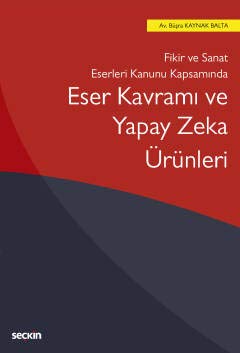 Eser Kavramı ve Yapay Zeka Ürünleri Books