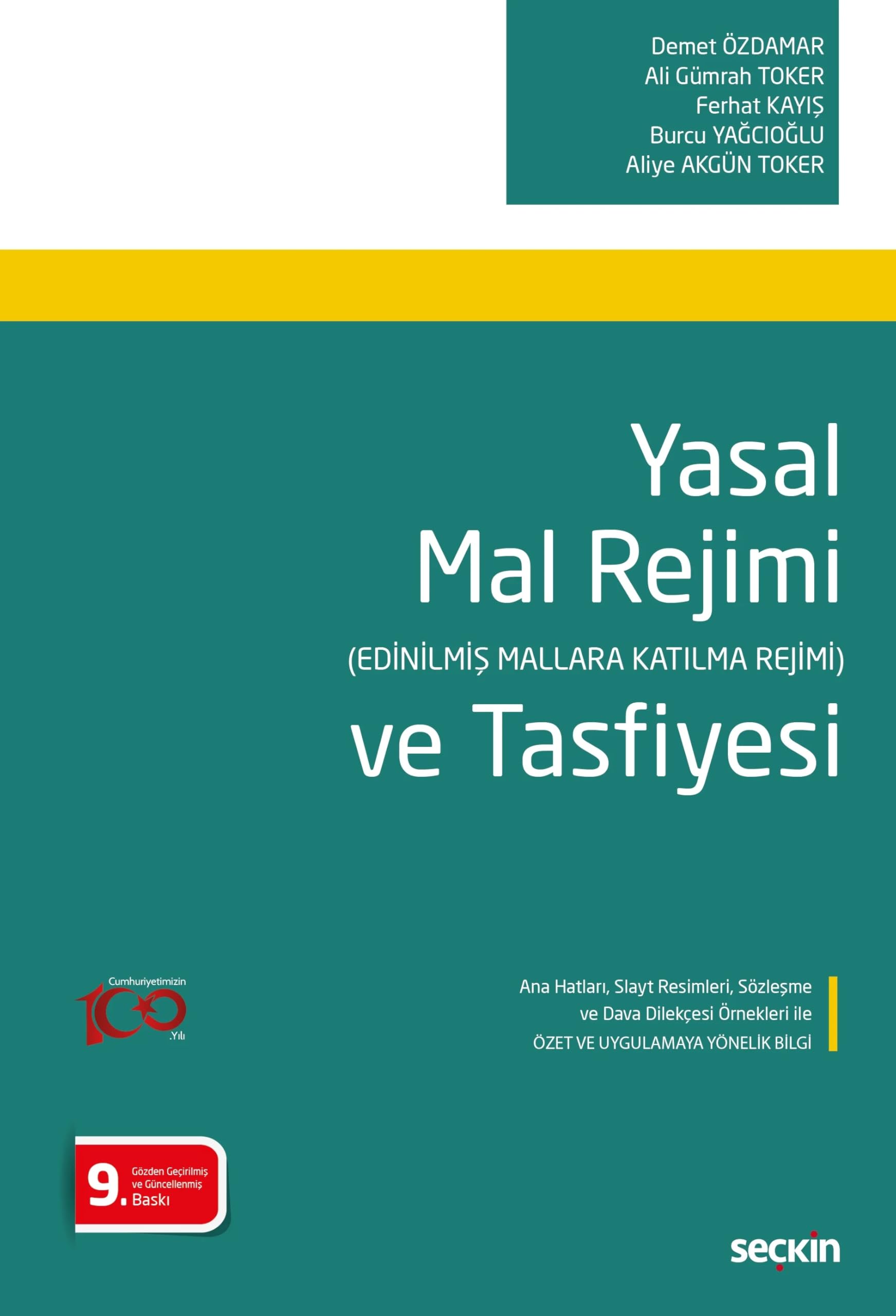 Yasal Mal Rejimi ve Tasfiyesi;(Edinilmiş Mallara Katılma Rejimi) Books