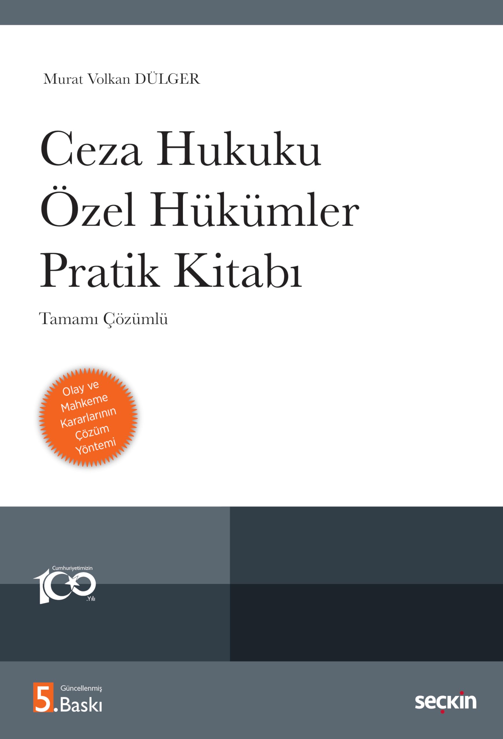 Ceza Hukuku Özel Hükümler Pratik Kitabı Books