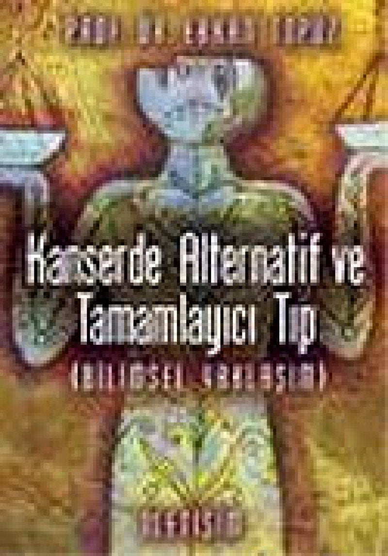 Kanserde Alternatif ve Tamamlayici Tip book