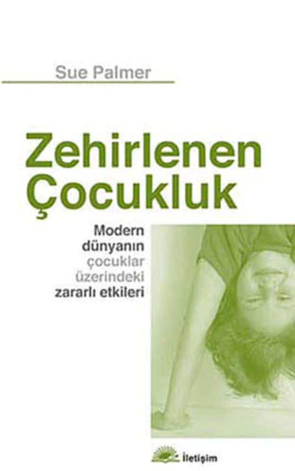 Zehirlenen Cocukluk Parents & Children