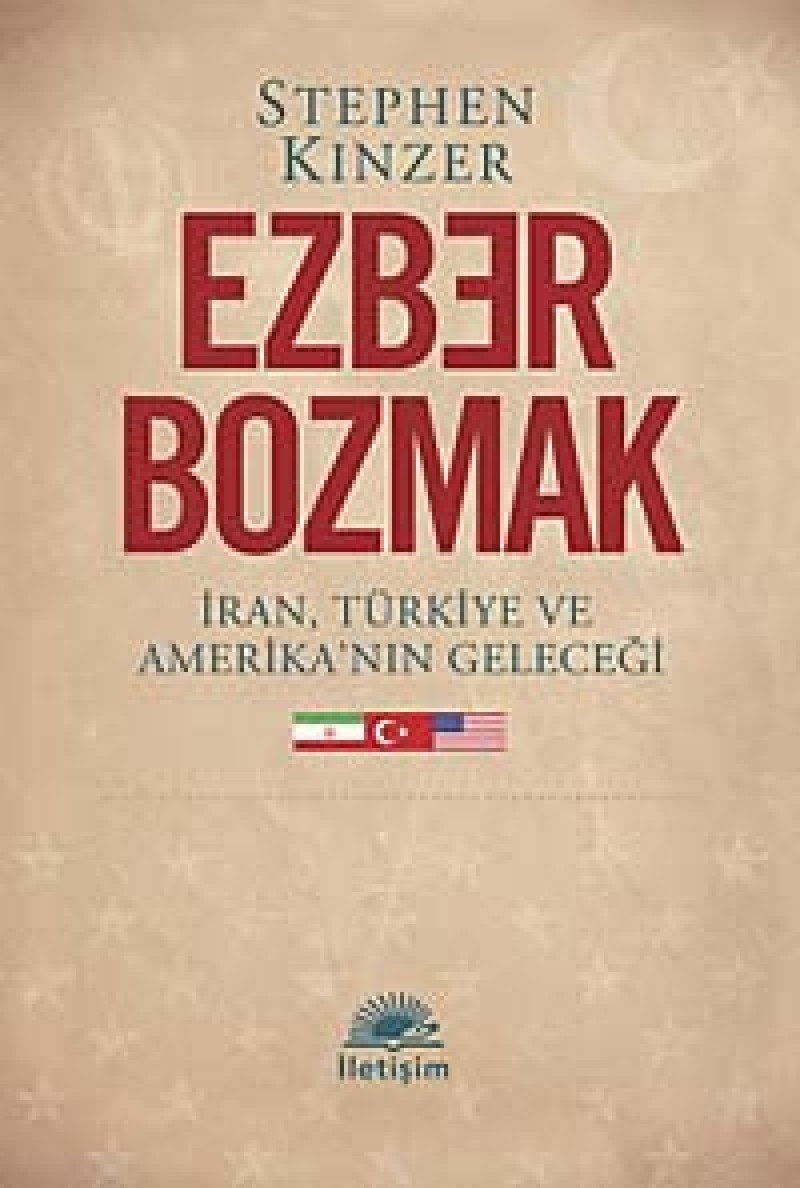Ezber Bozmak: Iran, Türkiye ve Amerikanin Gelecegi Study Guides