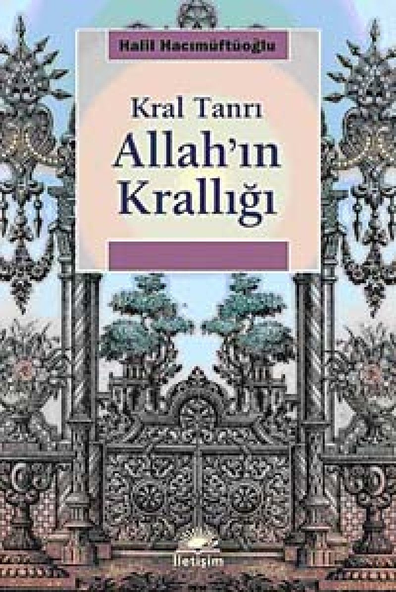 Allah’ın Krallığı: Kral Tanrı Religion & Esotericism