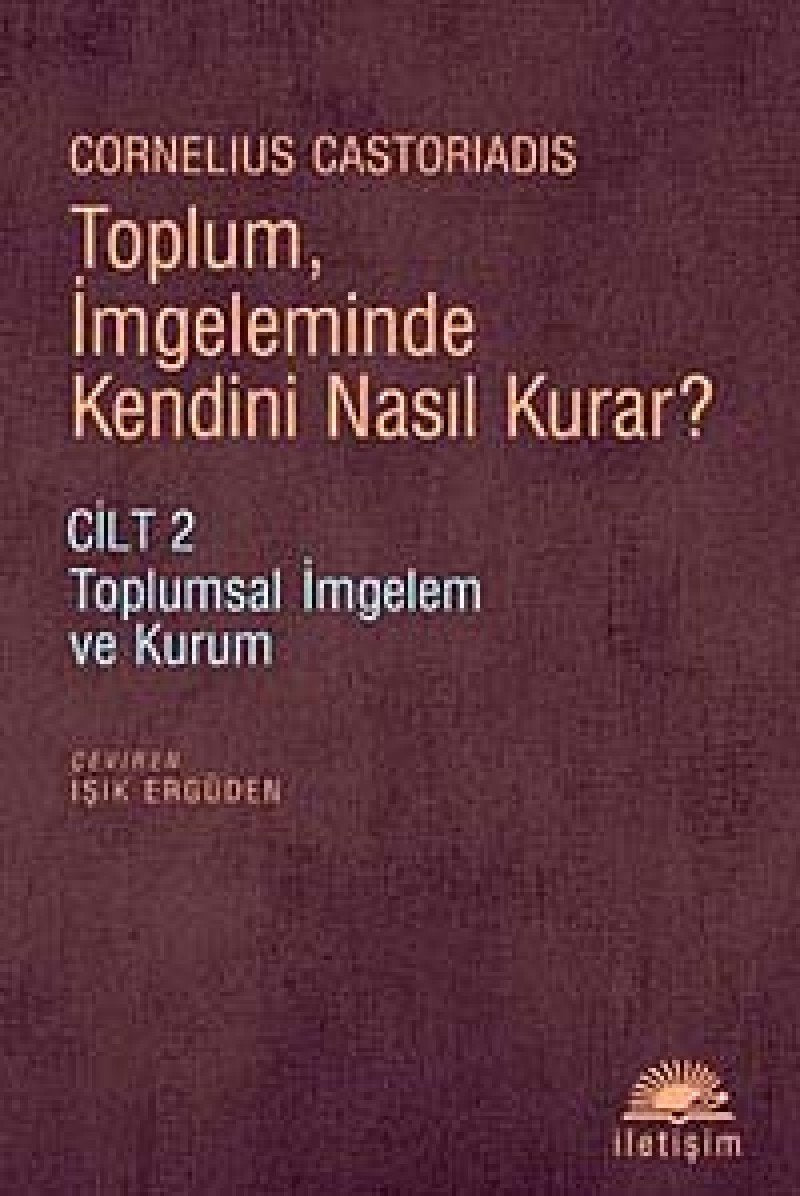Toplum, Imgeleminde Kendini Nasil Kurar? Cilt 2 Books