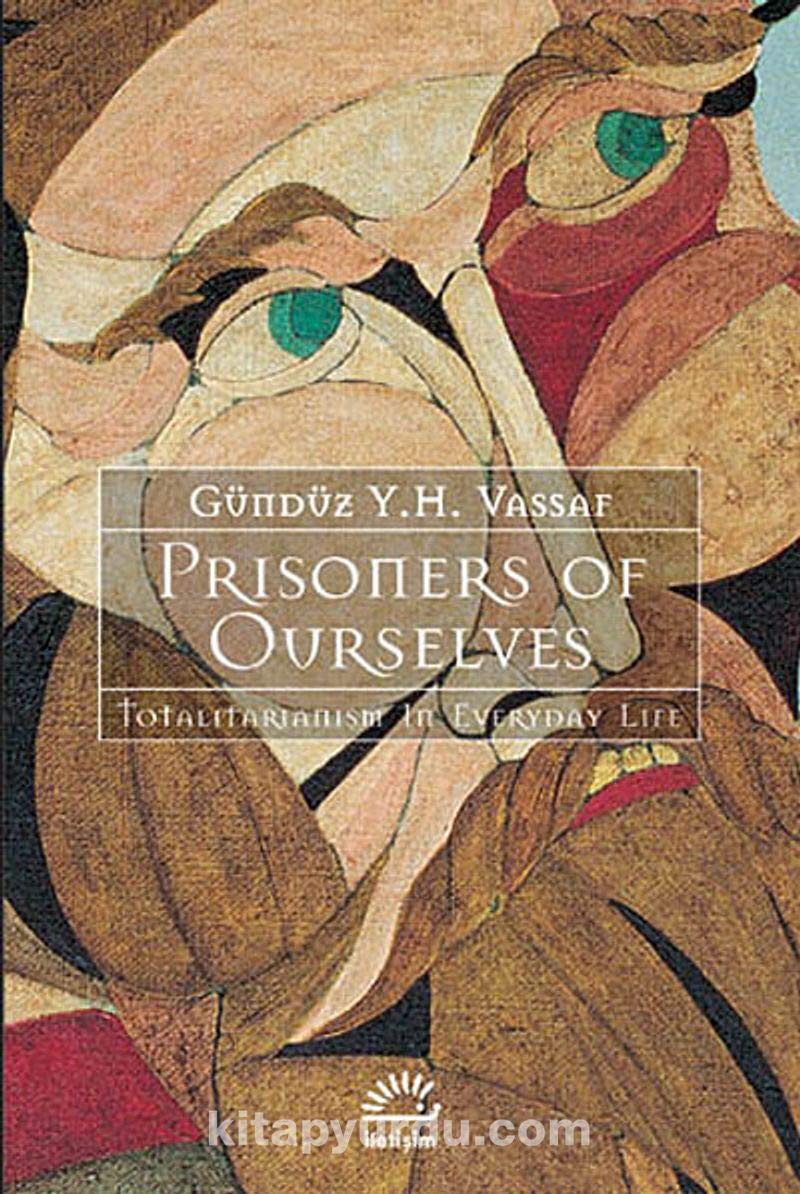 Prisoners of Ourselves book