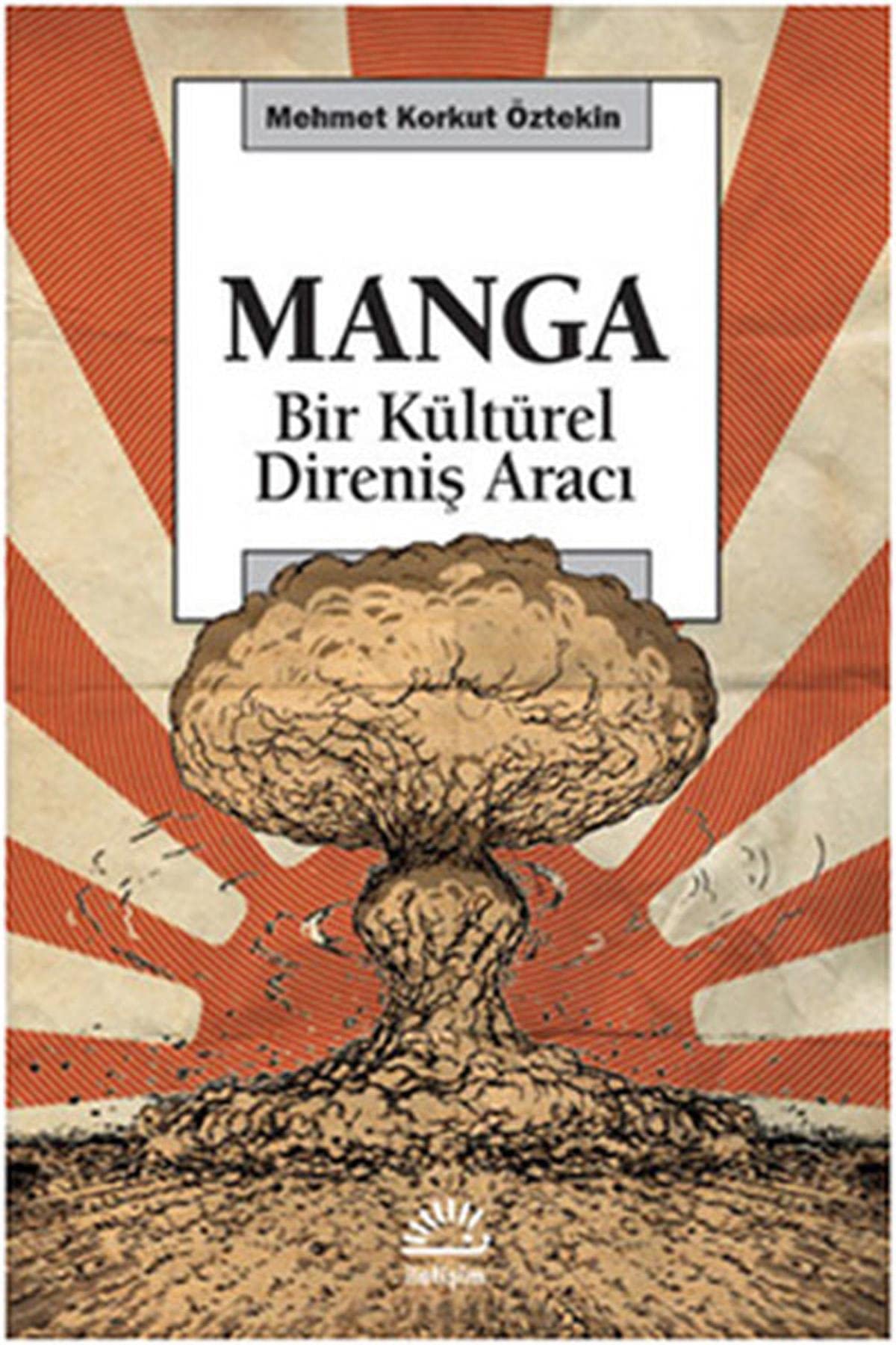 Manga: Bir Kültürel Direniş Aracı Social Sciences
