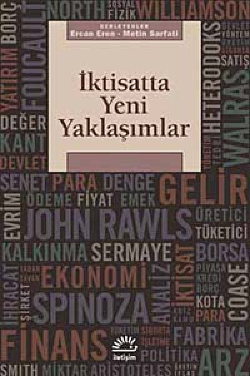 İktisatta Yeni Yaklaşımlar Business, Finance & Career