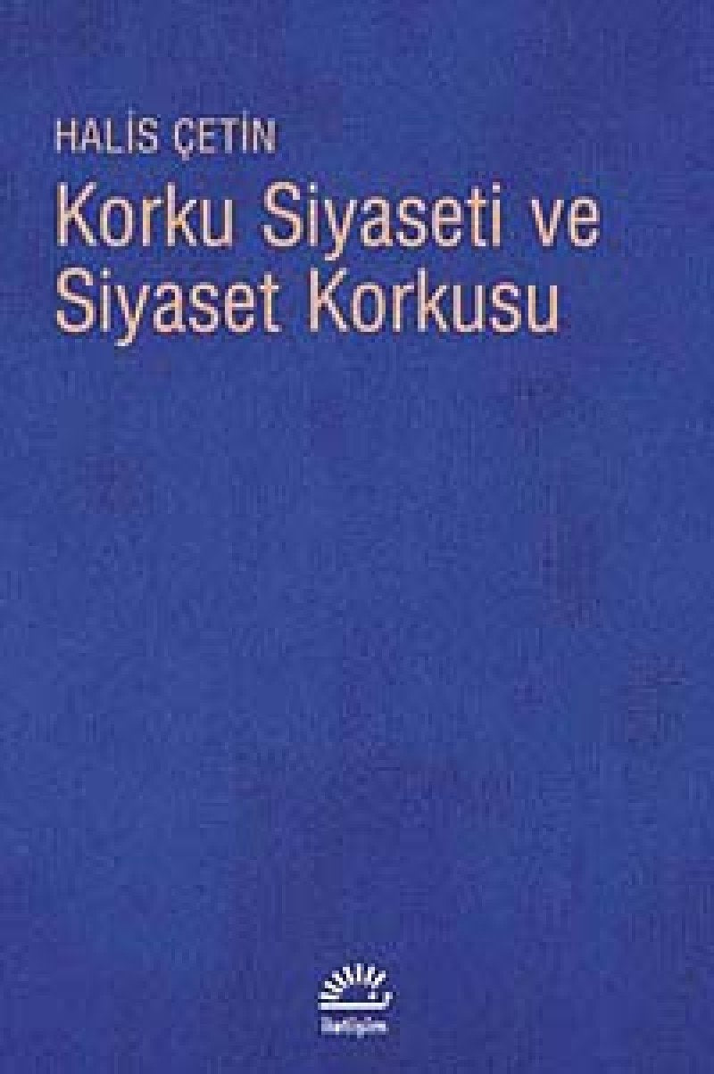 Korku Siyaseti ve Siyaset Korkusu Books