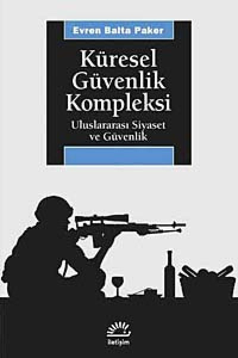 Küresel Güvenlik Kompleksi Politics & History