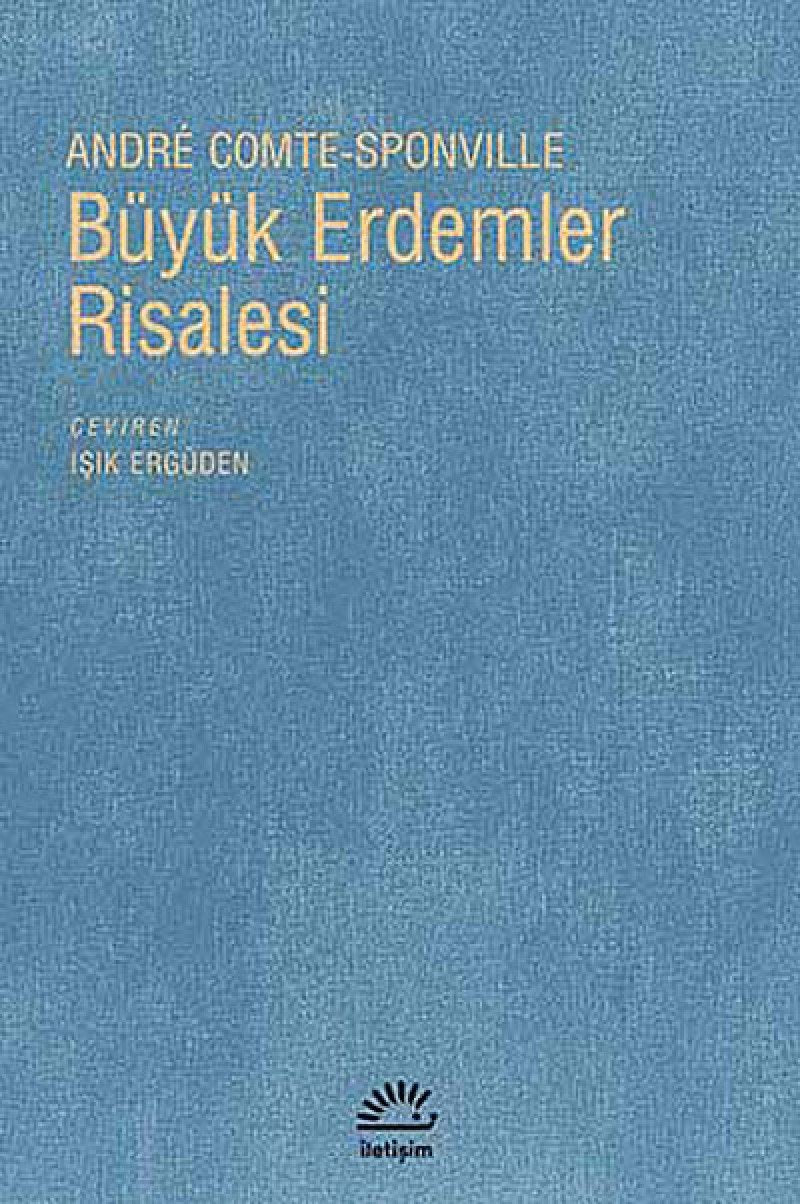 Büyük Erdemler Risalesi Politics & History